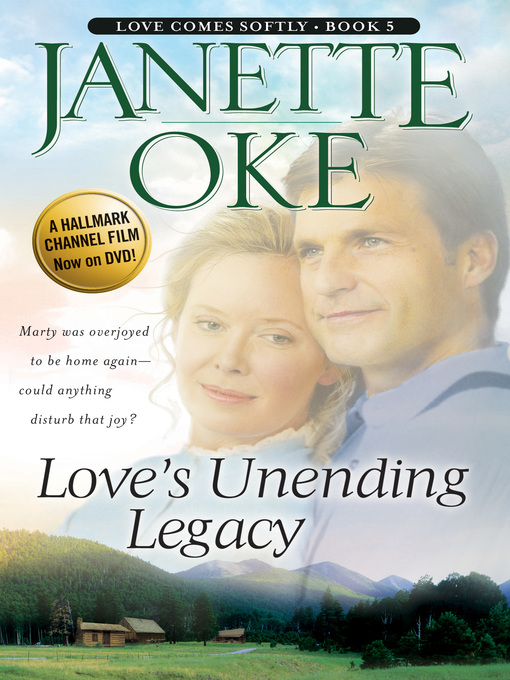 Title details for Love's Unending Legacy by Janette Oke - Wait list
